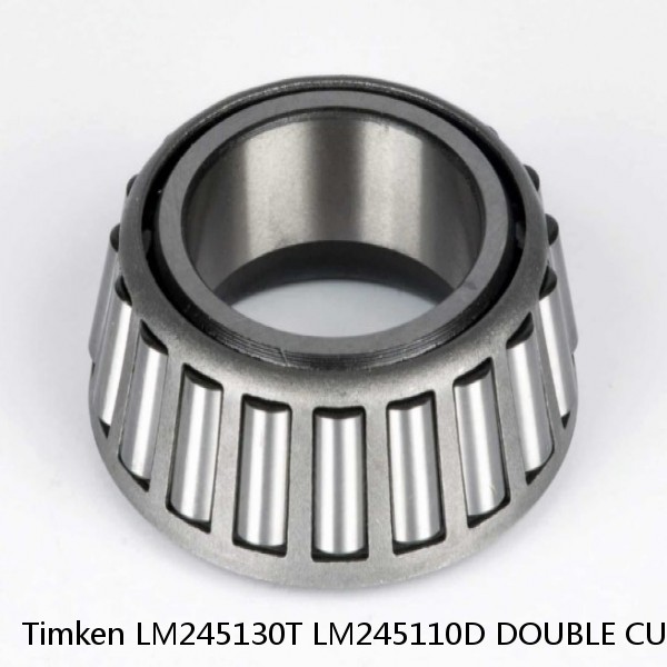 LM245130T LM245110D DOUBLE CUP Timken Tapered Roller Bearing #1 small image