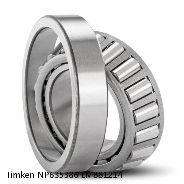 NP635386 LM881214 Timken Tapered Roller Bearing #1 image